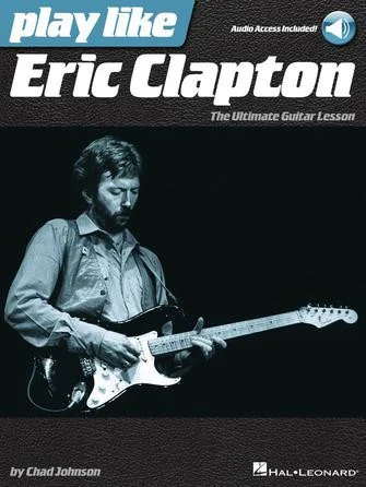 Play Like Eric Clapton