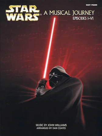 Star Wars - A Musical Journey (Music from Episodes I - VI) Easy Piano