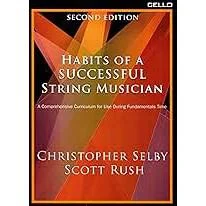 Habits of a Successful String Musician | Second Edition | Cello