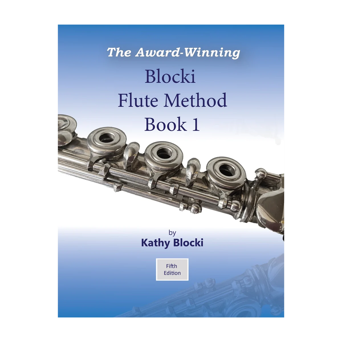 Blocki Flute Method Book 1 5th ed. - BLOCKI1