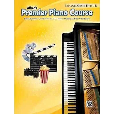 Alfreds Premier Piano Course | Pop & Movie Hits | Level 1B |