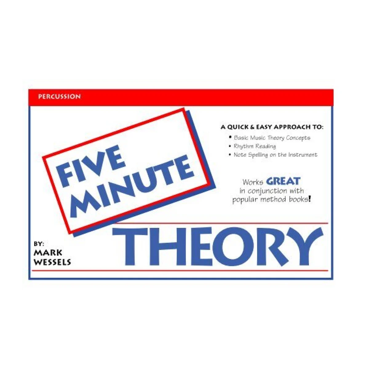 Wessels Five Minute TheoryBook 1 - Percussion