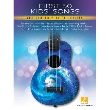 Hal Leonard First 50 Kid's Songs | Ukulele